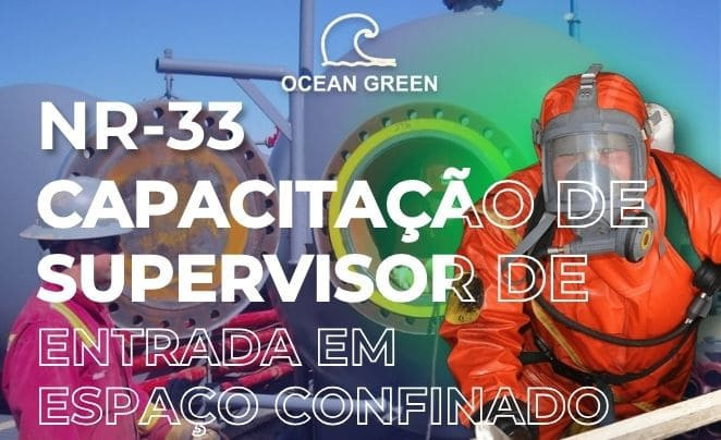 NR-33 | Capacitação de Supervisor de Entrada em Espaço Confinado - 40H