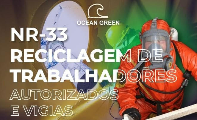 NR-33 | Reciclagem de Trabalhadores Autorizados e Vigias - 08H