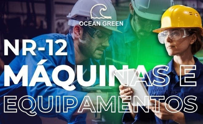 NR-12 | Máquinas e Equipamentos