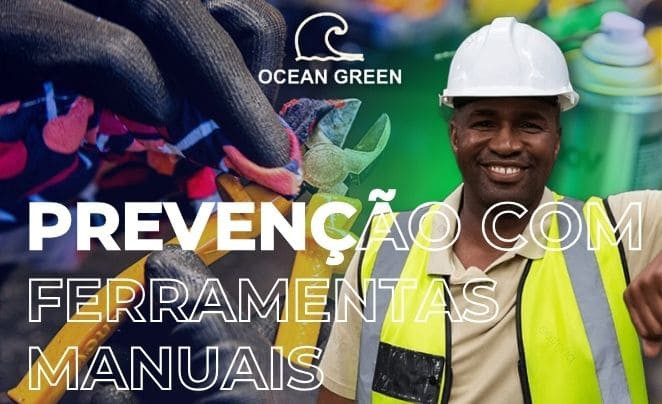 Prevenção com Ferramentas Manuais